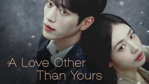 A Love Other Than Yours still