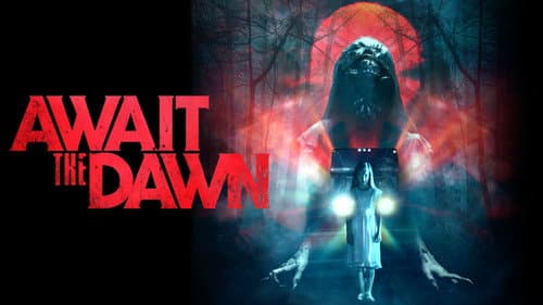 Await the Dawn still