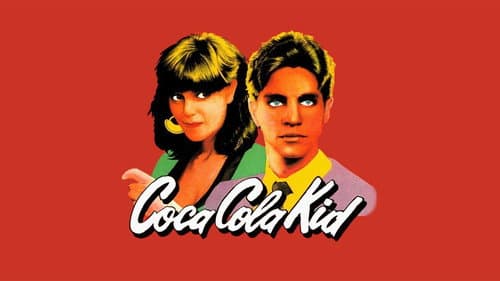The Coca-Cola Kid still