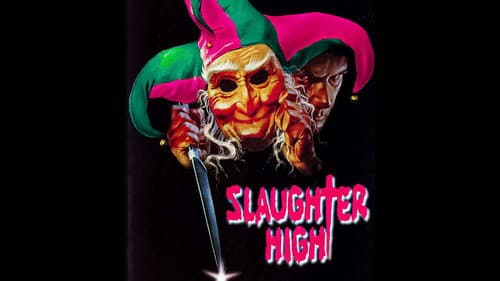 Slaughter High still