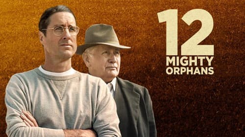 12 Mighty Orphans still