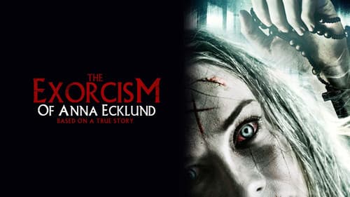 The Exorcism of Anna Ecklund still