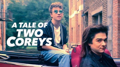 A Tale of Two Coreys still
