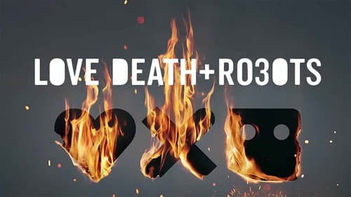 Love, Death & Robots still