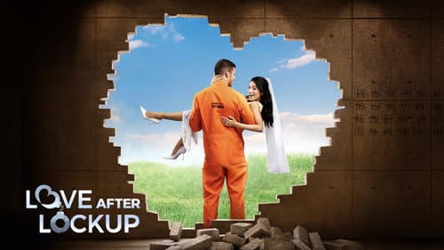 Love After Lockup still
