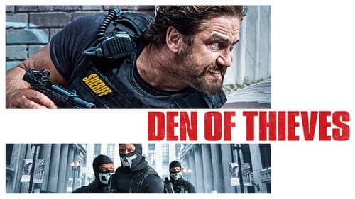 Den of Thieves still