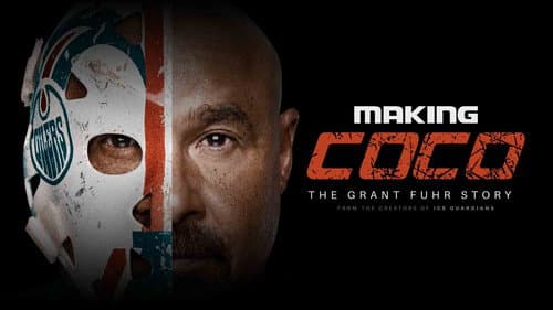 Making Coco: The Grant Fuhr Story still