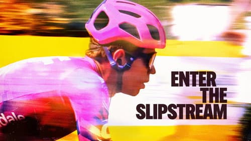 Enter the Slipstream still
