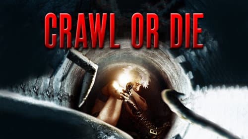 Crawl or Die still