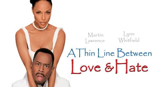 A Thin Line Between Love and Hate still