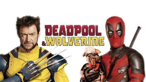 Deadpool & Wolverine still