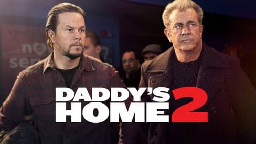 Daddy's Home 2 still