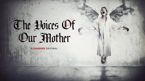 The Voices of Our Mother still