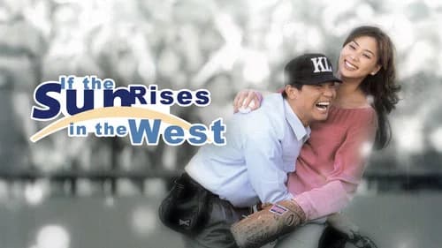If the Sun Rises in the West still