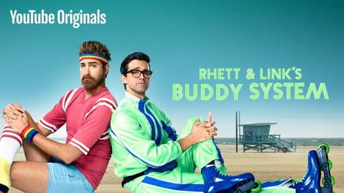 Rhett & Link's Buddy System still