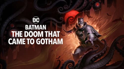 Batman: The Doom That Came to Gotham still
