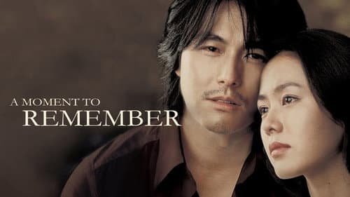 A Moment to Remember still