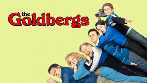 The Goldbergs still
