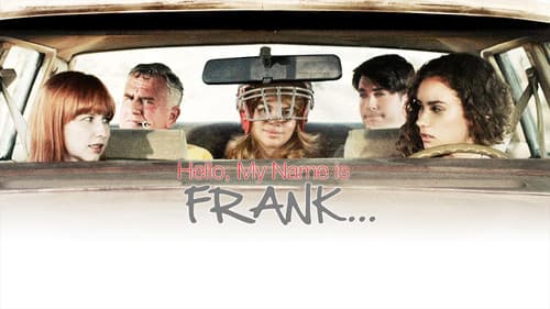 Hello, My Name Is Frank still