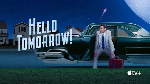 Hello Tomorrow! still