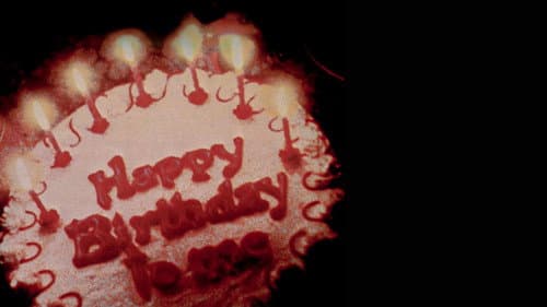 Happy Birthday to Me still
