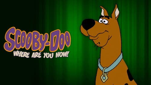 Scooby-Doo, Where Are You Now! still
