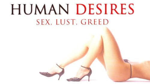 Human Desires still