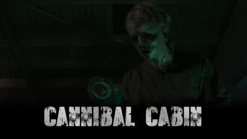 Cannibal Cabin still