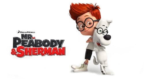 Mr. Peabody & Sherman still