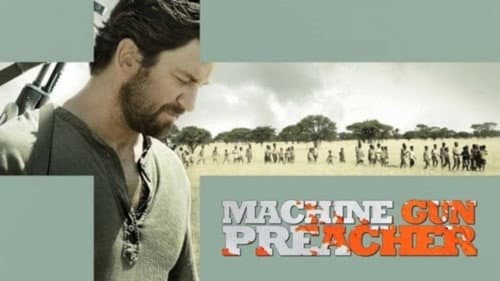Machine Gun Preacher still