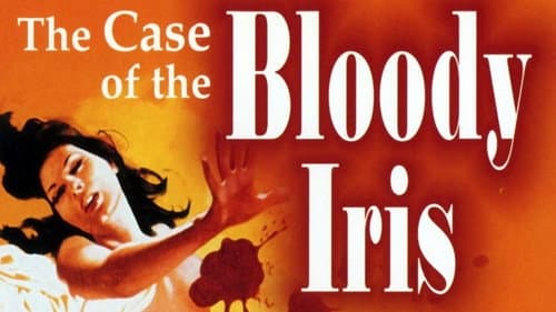 The Case of the Bloody Iris still
