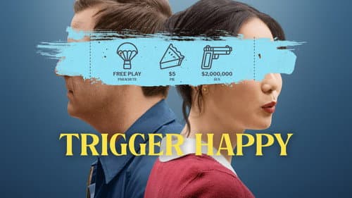 Trigger Happy still