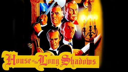 House of the Long Shadows still