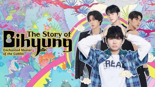 The Story of Bihyung: Enchanted Master of the Goblin still