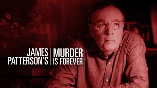 James Patterson's Murder is Forever still