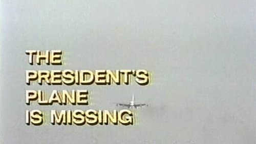 The President's Plane Is Missing still