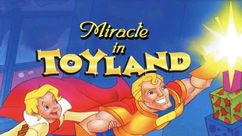 Miracle In Toyland still