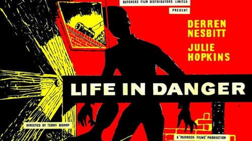 Life in Danger still