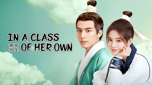 In a Class of Her Own still