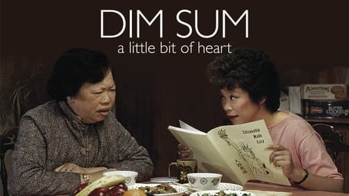 Dim Sum: A Little Bit of Heart still