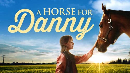 A Horse for Danny still