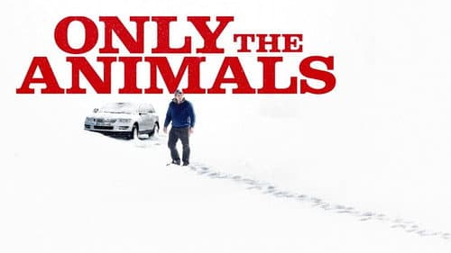 Only the Animals still