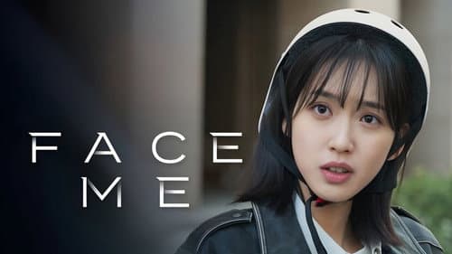 Face Me still