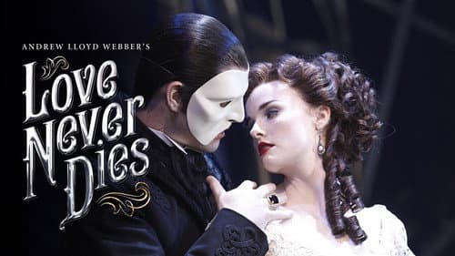 Love Never Dies still