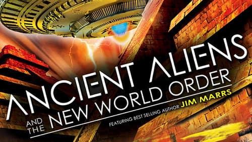 Ancient Aliens and the New World Order still