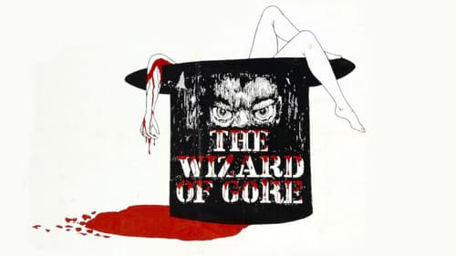The Wizard of Gore still