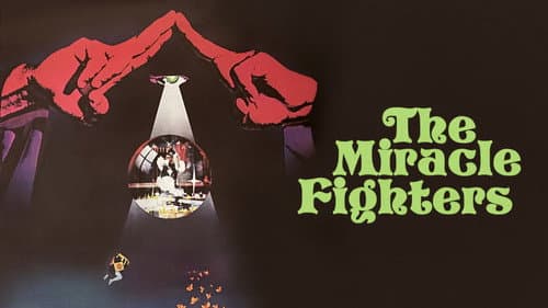 The Miracle Fighters still