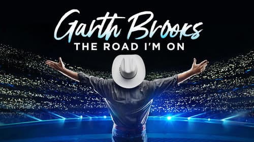 Garth Brooks: The Road I'm On still