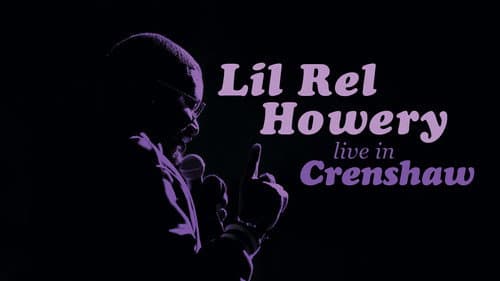 Lil Rel Howery: Live in Crenshaw still