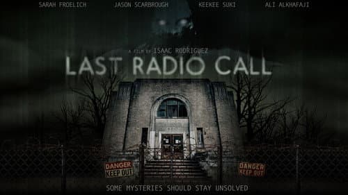 Last Radio Call still